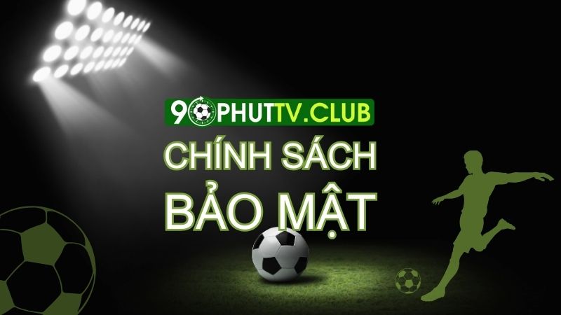 Chính sách bảo mật
